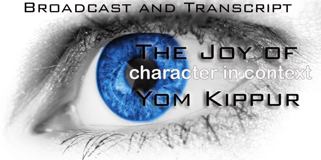 Episode 29: True and False Repentance and the Joy of Yom Kippur