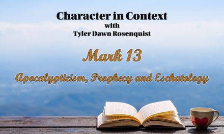 Episode 120: Mark Excursus—Apocalypticism, Prophecy, and Eschatology in Context
