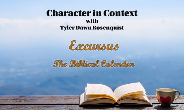 Episode 129: Excursus—The Biblical Calendar