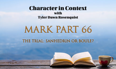 Episode 136: Mark 66 The Trial: Sanhedrin or Beit Din?