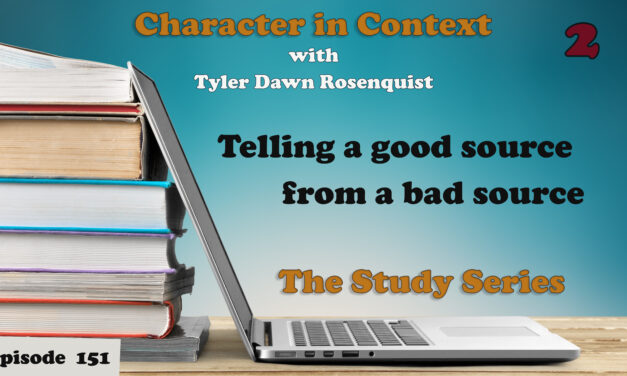 Episode 151: The Study Series—Good Source or Bad Source, Part 2